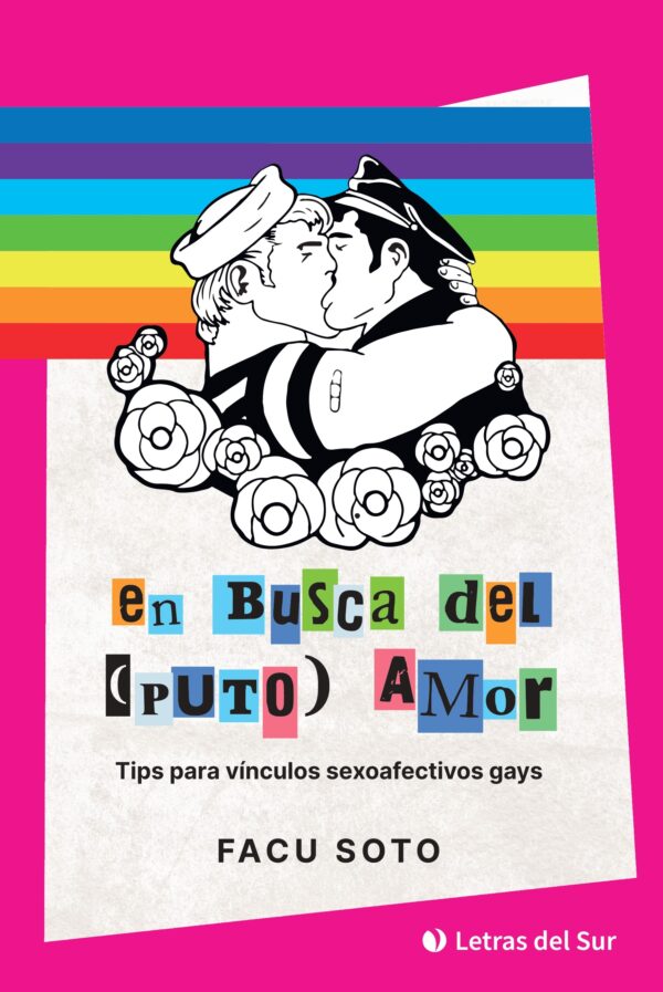 En busca del (puto) amor, Facu Soto