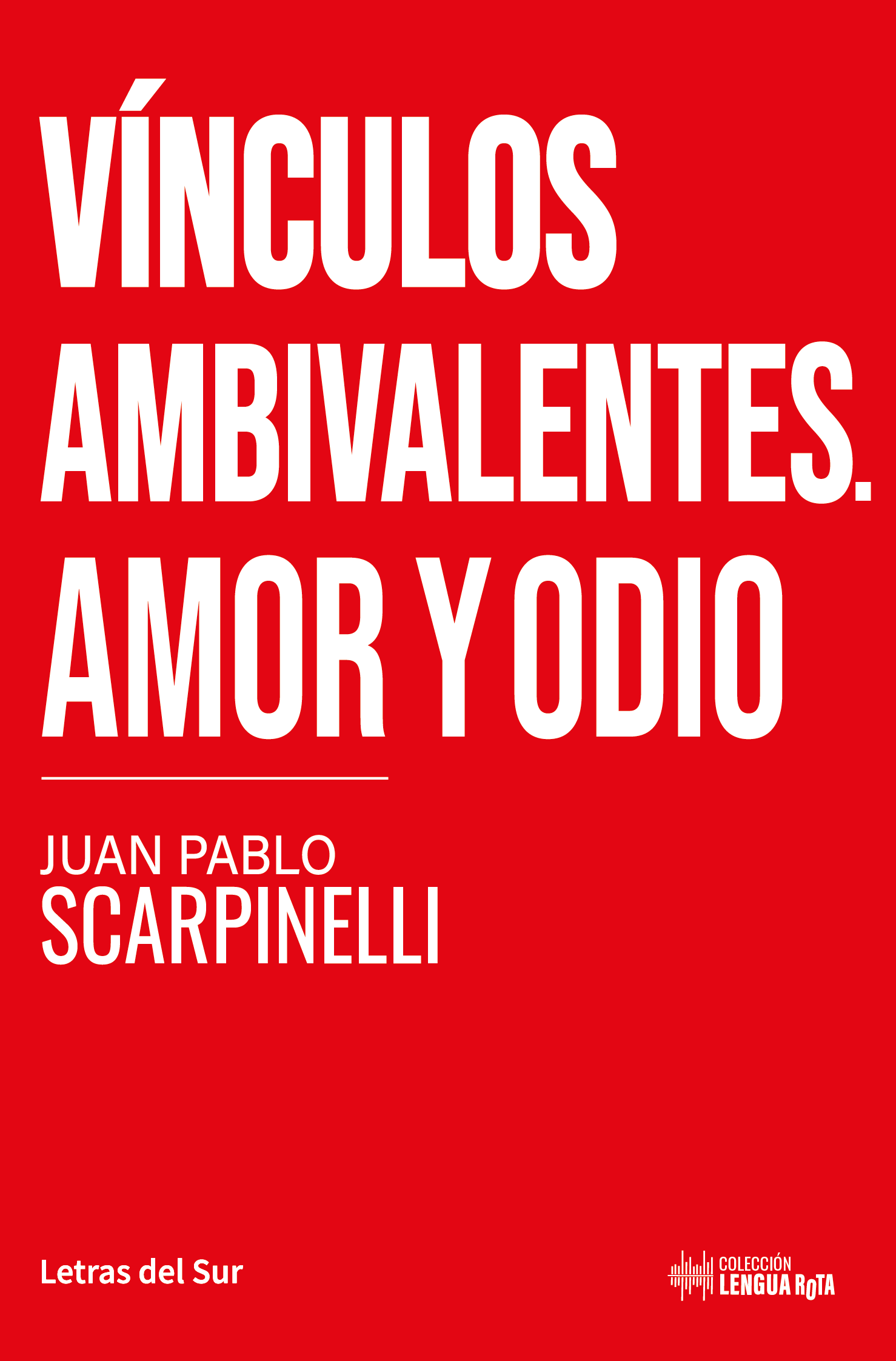 Vínculos ambivalentes - SCARP